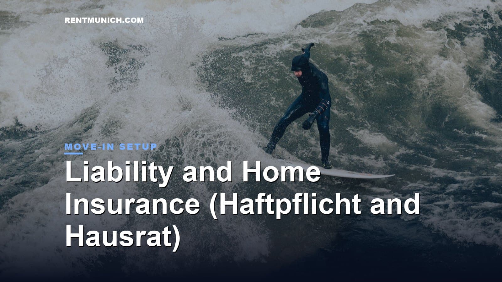 Liability and Home Insurance (Haftpflicht and Hausrat)