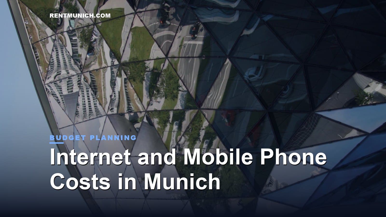 Internet and Mobile Phone Costs in Munich