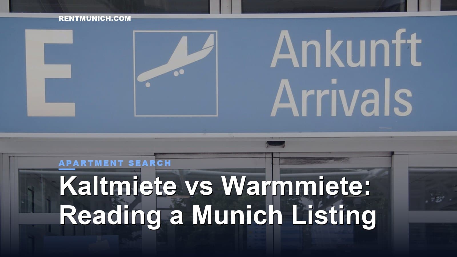 Kaltmiete vs Warmmiete: Reading a Munich Listing