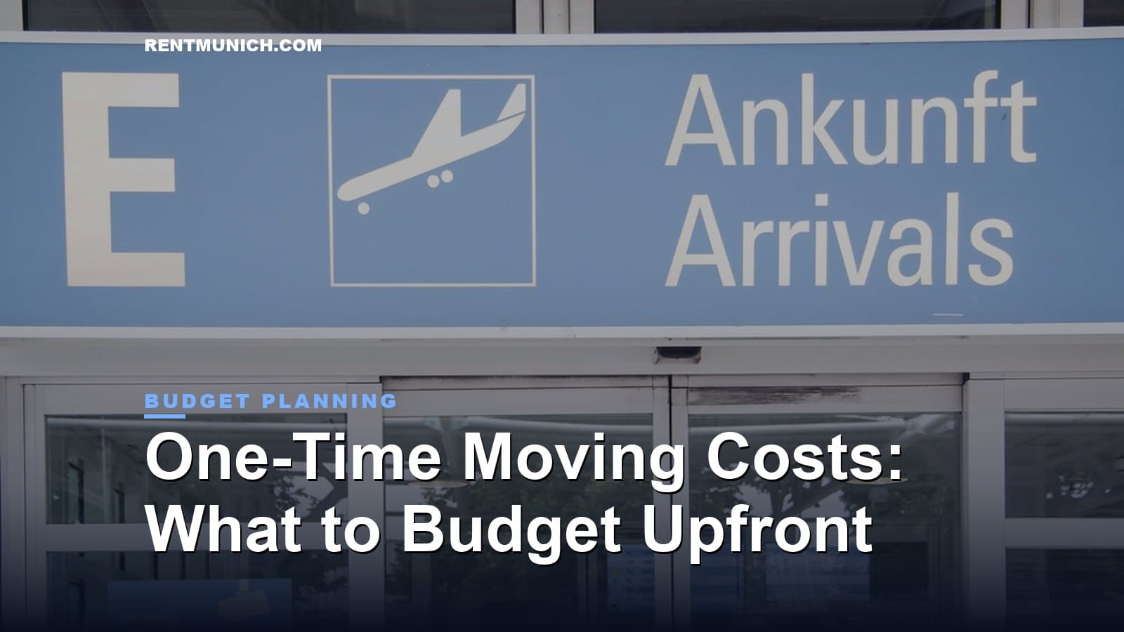 One-Time Moving Costs: What to Budget Upfront