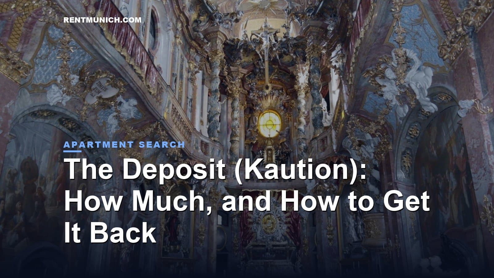 The Deposit (Kaution): How Much, and How to Get It Back