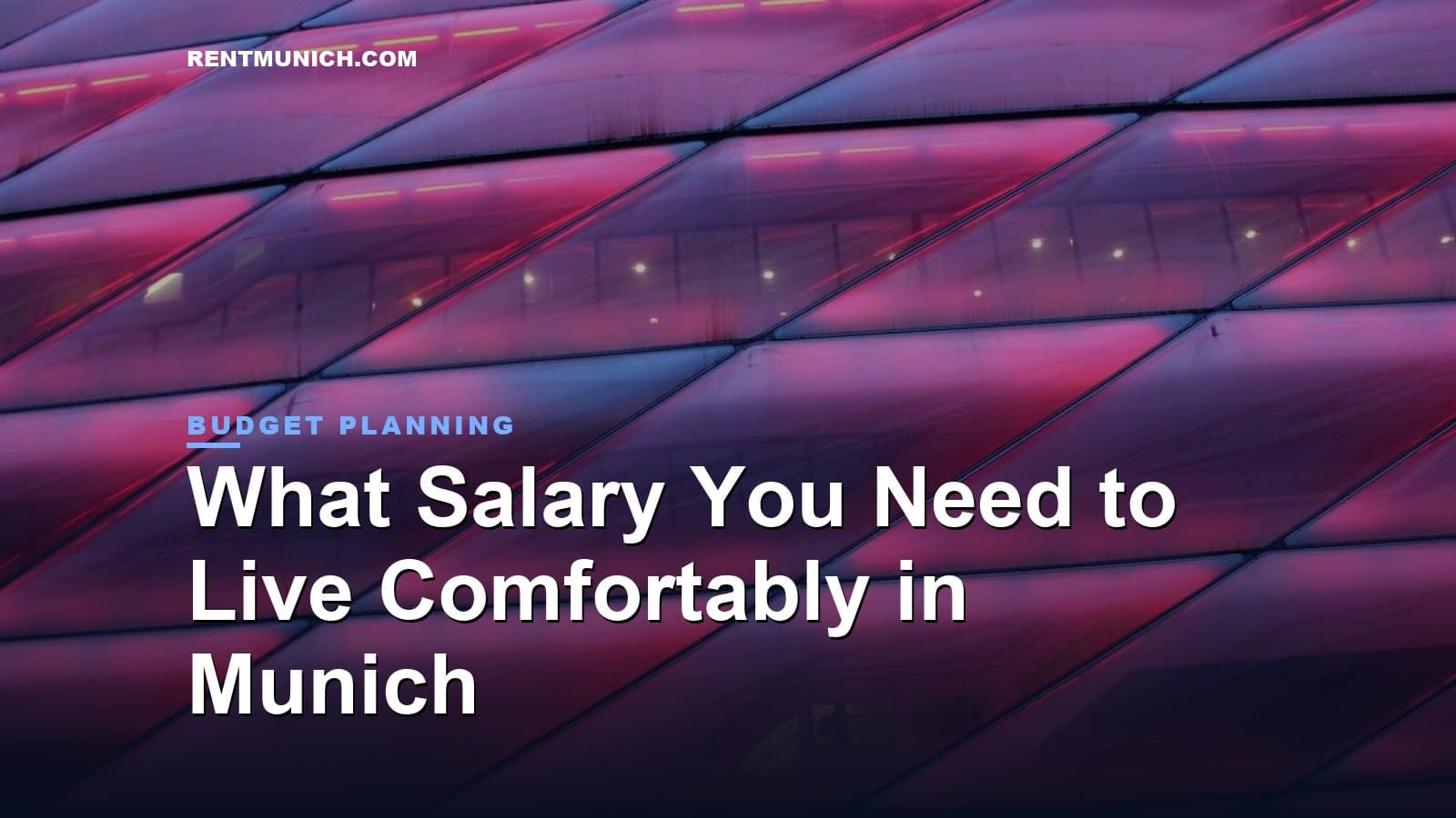 What Salary You Need to Live Comfortably in Munich