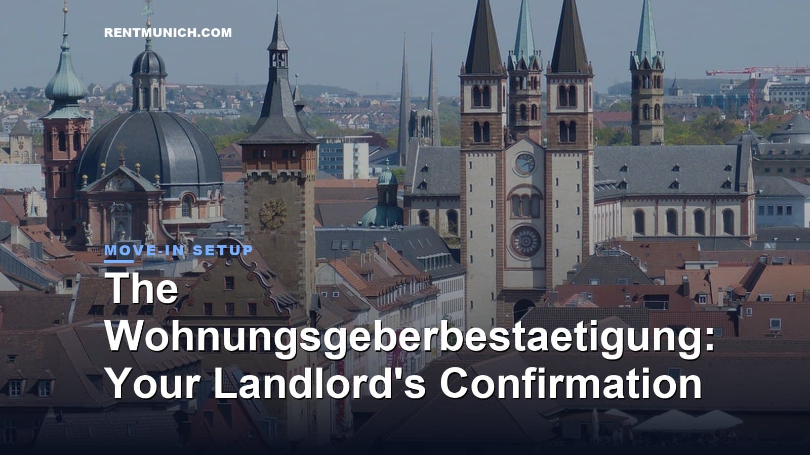 The Wohnungsgeberbestaetigung: Your Landlord's Confirmation